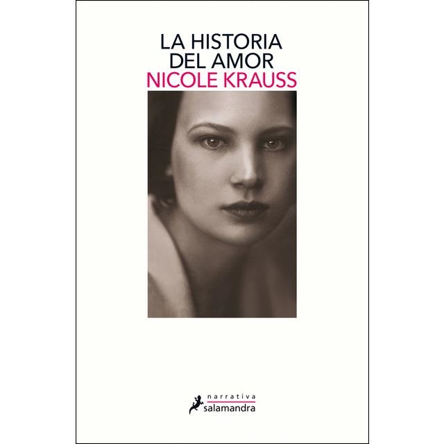 HISTORIA DEL AMOR | 9788498389531 | Nicole Krauss | Librería Castillón - Comprar libros online Aragón, Barbastro