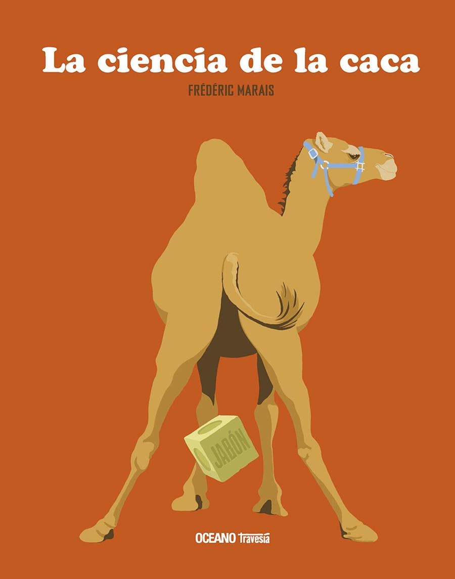 La ciencia de la caca | 9786075277530 | Marais, Frédéric | Librería Castillón - Comprar libros online Aragón, Barbastro