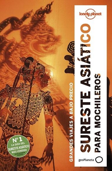 Sureste asiático para mochileros 6 | 9788408197379 | Ray, Nick/Atkinson, Brett/Bewer, Tim Bindloss, Joe/Bloom, Greg Brash, Celeste Brown, Lindsay Bush, A | Librería Castillón - Comprar libros online Aragón, Barbastro