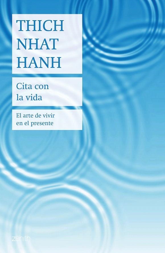 Cita con la vida | 9788408208303 | Hanh, Thich Nhat | Librería Castillón - Comprar libros online Aragón, Barbastro