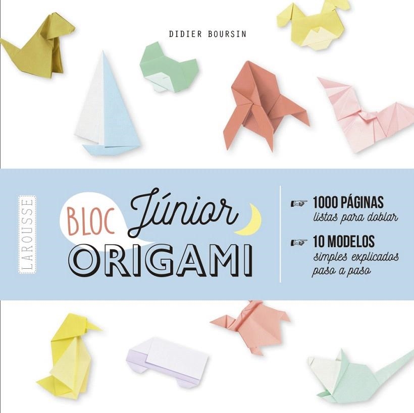 Origami Bloc Júnior | 9788417720124 | Boursin, Didier | Librería Castillón - Comprar libros online Aragón, Barbastro