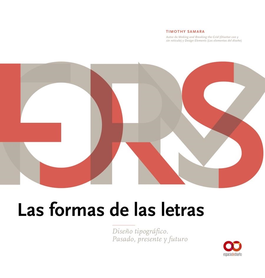 Las formas de las letras | 9788441540934 | Samara, Timothy | Librería Castillón - Comprar libros online Aragón, Barbastro