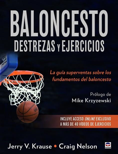 Baloncesto. Desterzas y ejercicios | 9788416676750 | V. Krause, Jerry/Nelson, Craig | Librería Castillón - Comprar libros online Aragón, Barbastro