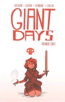 GIANT DAYS 05 | 9788417058395 | ALLISON, JOHN; TREIMAN, LISSA; COGAR,  WHITNEY | Librería Castillón - Comprar libros online Aragón, Barbastro