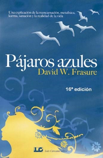 Pájaros Azules | 9788476271599 | Fresure, David W. | Librería Castillón - Comprar libros online Aragón, Barbastro