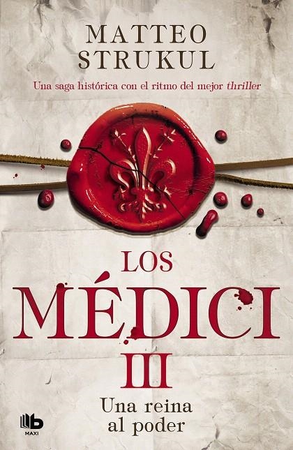 Los Médici. Una reina al poder (Los Médici 3) | 9788490709023 | Matteo Strukul | Librería Castillón - Comprar libros online Aragón, Barbastro