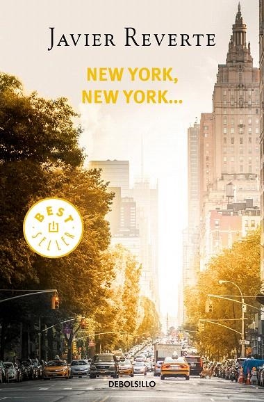 New York, New York... | 9788466348362 | REVERTE, JAVIER | Librería Castillón - Comprar libros online Aragón, Barbastro