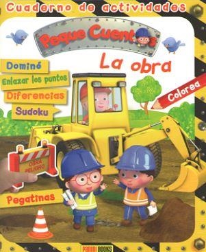 OBRA, LA - CUADERNO DE ACTIVIDADES PEQUE CUENTOS | 9788491679721 | PANINI BOOKS | Librería Castillón - Comprar libros online Aragón, Barbastro