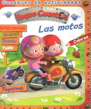 MOTOS, LAS - CUADERNO DE ACTIVIDADES PEQUE CUENTOS | 9788491679691 | PANINI BOOKS | Librería Castillón - Comprar libros online Aragón, Barbastro