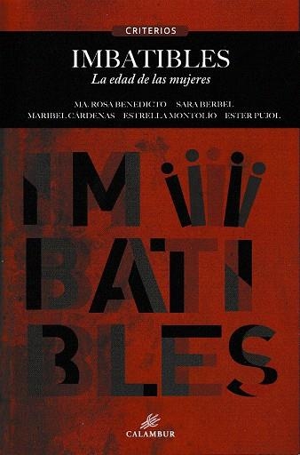 Imbatibles | 9788483594674 | Benedicto, Maria Rosa ; Berbel, Sara ; Cárdenas, Maribel ; Montolío, Estrella ; Pujol, Ester | Librería Castillón - Comprar libros online Aragón, Barbastro