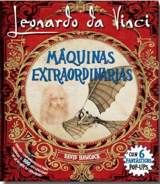 LEONARDO DA VINCI: MAQUINAS EXTRAORDINARIAS | 9788417452278 | HAWCOCK, DAVID | Librería Castillón - Comprar libros online Aragón, Barbastro