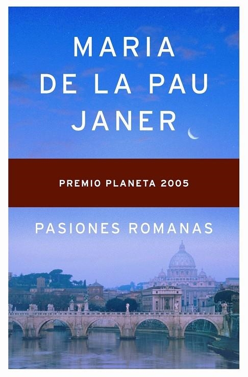 PASIONES ROMANAS (P.PLANETA 2005) | 9788408063117 | JANER, MARIA DE LA PAU | Librería Castillón - Comprar libros online Aragón, Barbastro