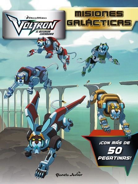 Voltron. Misiones galácticas | 9788408210627 | Dreamworks | Librería Castillón - Comprar libros online Aragón, Barbastro