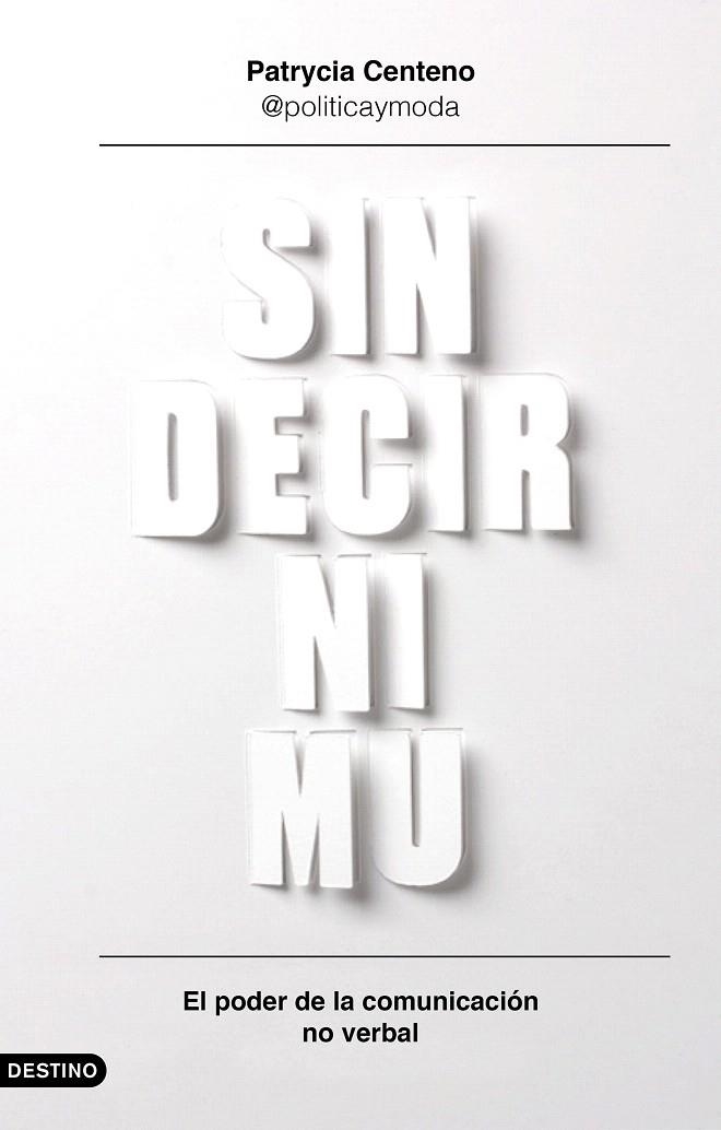 Sin decir ni mu | 9788423355785 | Centeno, Patrycia | Librería Castillón - Comprar libros online Aragón, Barbastro