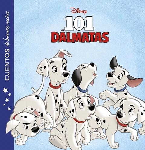 101 Dálmatas. Cuentos de buenas noches | 9788417529932 | Disney | Librería Castillón - Comprar libros online Aragón, Barbastro