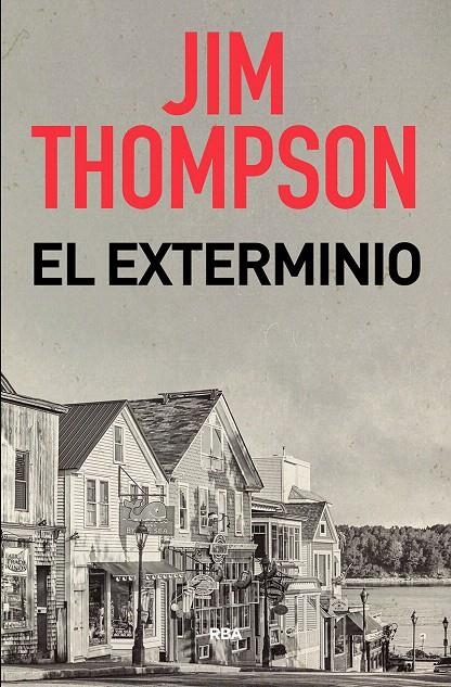 El exterminio | 9788491871934 | THOMPSON JIM | Librería Castillón - Comprar libros online Aragón, Barbastro