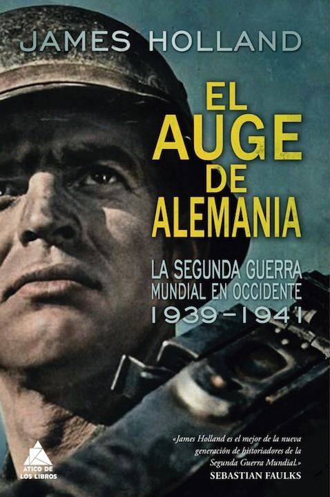 El auge de Alemania | 9788416222629 | Holland, James | Librería Castillón - Comprar libros online Aragón, Barbastro