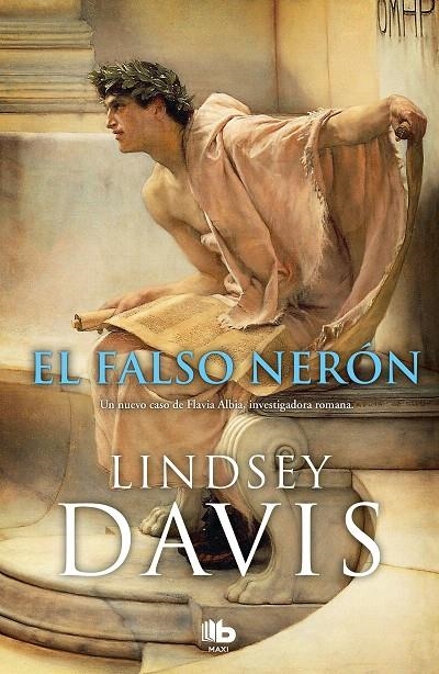 El falso Nerón (Un caso de Flavia Albia, investigadora romana 5) | 9788490709108 | Lindsey Davis | Librería Castillón - Comprar libros online Aragón, Barbastro