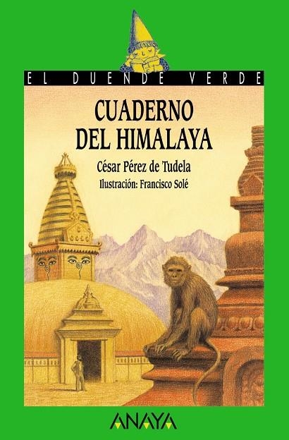 CUADERNO DEL HIMALAYA (DUENDE VERDE) | 9788466747073 | PEREZ DE TUDELA, CESAR | Librería Castillón - Comprar libros online Aragón, Barbastro