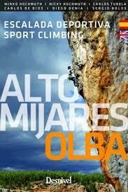 ALTO MIJARES-OLBA ESCALADA DEPORTIVA | 9788498294651 | Librería Castillón - Comprar libros online Aragón, Barbastro