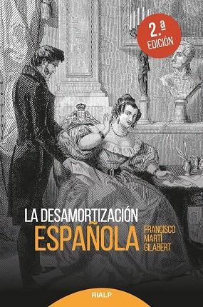 La desamortización española | 9788432151194 | Martí Gilabert, Francisco | Librería Castillón - Comprar libros online Aragón, Barbastro