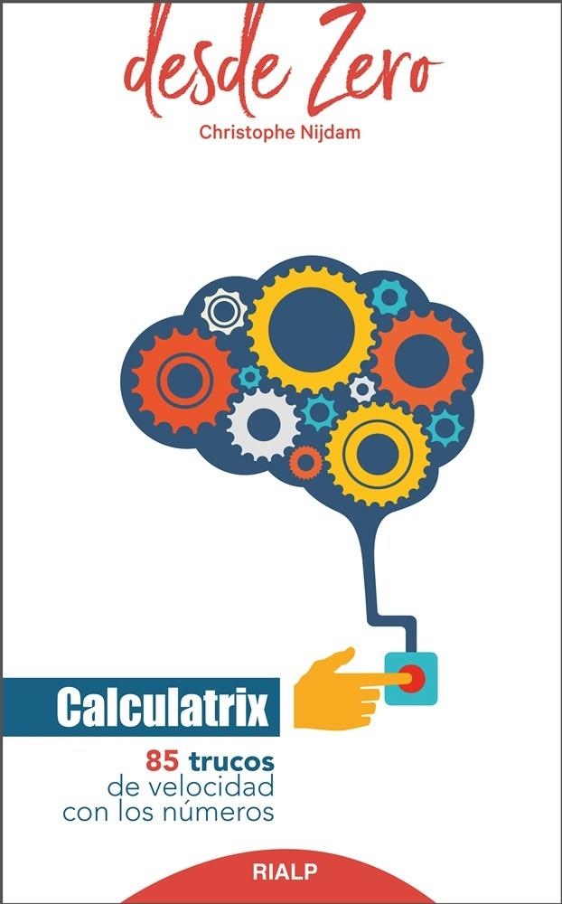 Calculatrix | 9788432151286 | Nijdam, Christophe | Librería Castillón - Comprar libros online Aragón, Barbastro