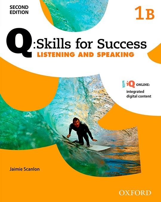 (16).1B.Q:SKILLS FOR SUCCES.LISTENIG AND SPEAKING (2¦ED) | 9780194818483 | Librería Castillón - Comprar libros online Aragón, Barbastro