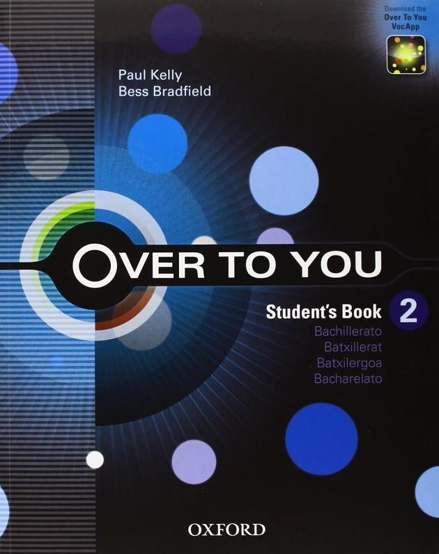 (13).OVER TO YOU 2ºBACH.(STUDENT BOOK) | 9780194326766 | Librería Castillón - Comprar libros online Aragón, Barbastro