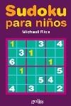 Sudoku para niños | 9788497841146 | Rios, Michael | Librería Castillón - Comprar libros online Aragón, Barbastro