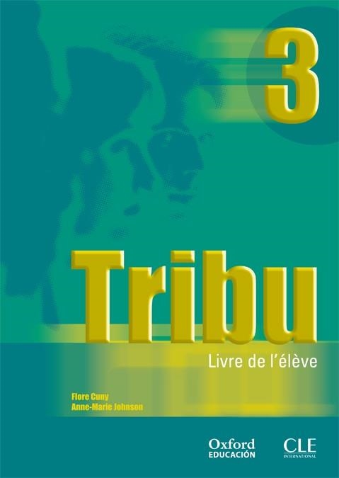 (05).TRIBU.3.LIVRE (FRANCES 2º.BACHILLERATO)) | 9788467321982 | Librería Castillón - Comprar libros online Aragón, Barbastro