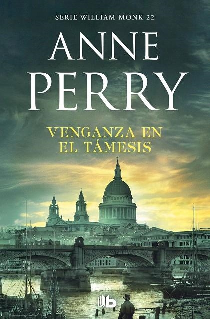 Venganza en el Támesis (Detective William Monk 22) | 9788490709153 | Anne Perry | Librería Castillón - Comprar libros online Aragón, Barbastro