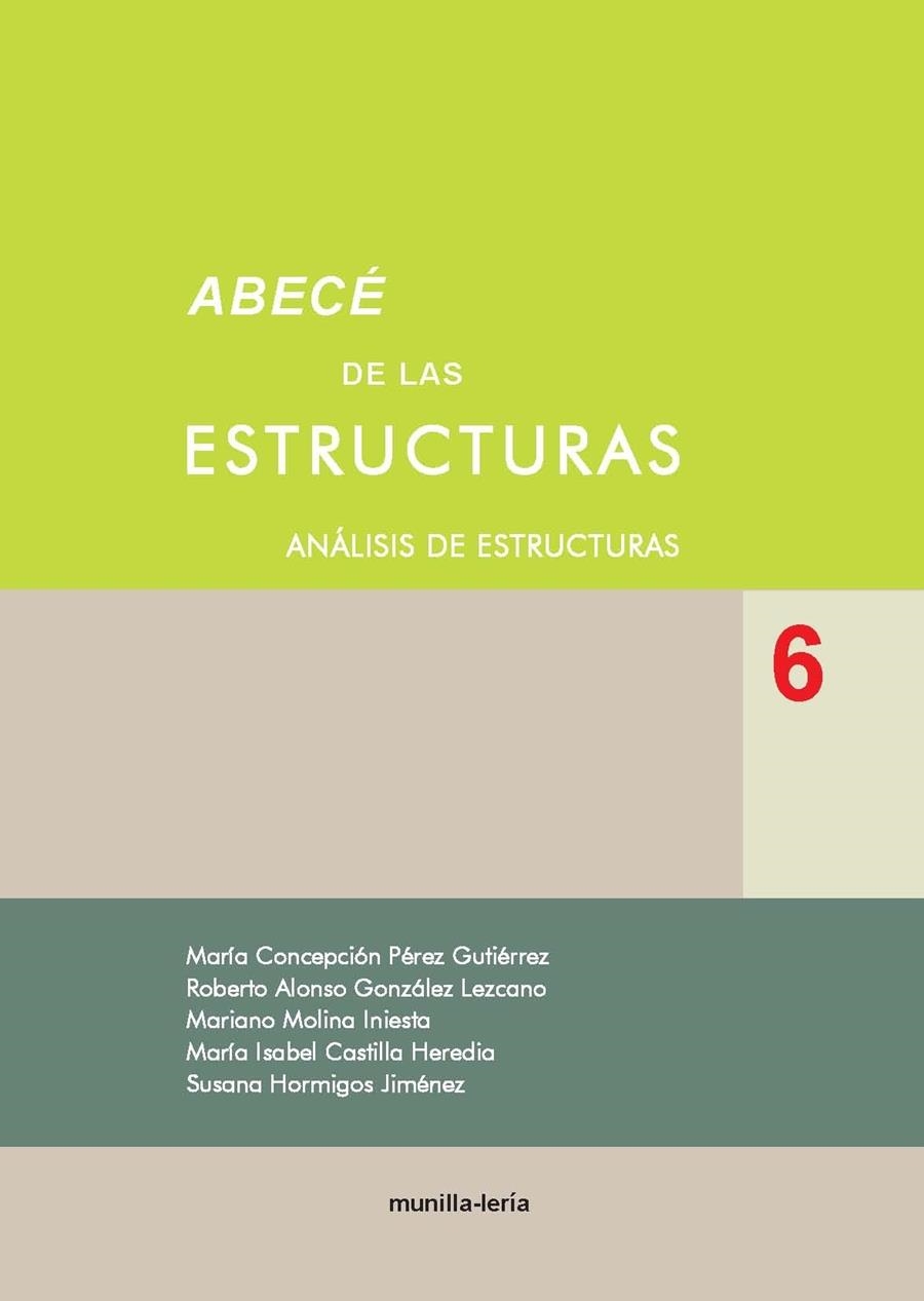 Abecé de las estructuras 6 : Análisis de estructuras | 9788494239250 | AA VV | Librería Castillón - Comprar libros online Aragón, Barbastro