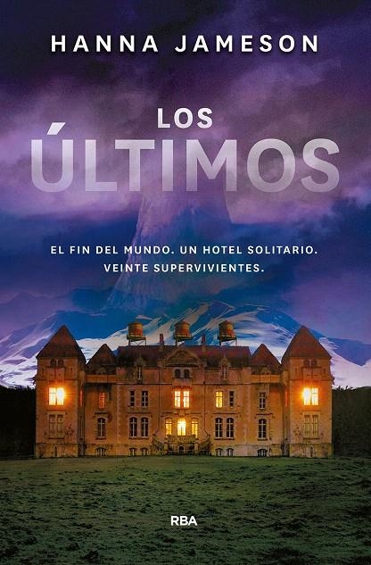 Los últimos | 9788491872412 | Jameson Hanna | Librería Castillón - Comprar libros online Aragón, Barbastro