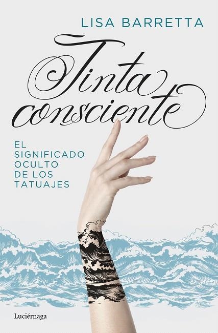 Tinta consciente | 9788417371814 | Barretta, Lisa | Librería Castillón - Comprar libros online Aragón, Barbastro