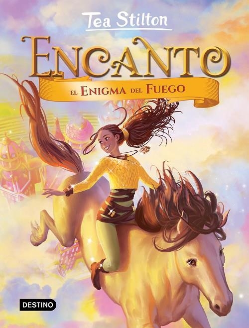 Encanto. El enigma del fuego | 9788408209669 | Stilton, Tea | Librería Castillón - Comprar libros online Aragón, Barbastro