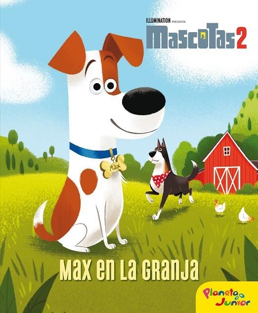 Mascotas 2. Max en la granja | 9788408210641 | Universal Studios | Librería Castillón - Comprar libros online Aragón, Barbastro