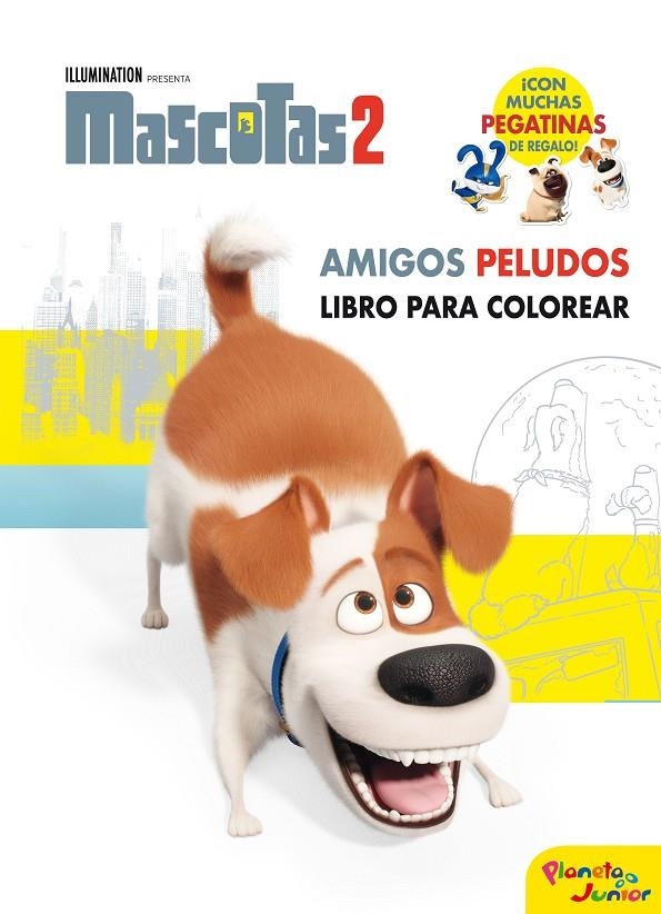 Mascotas 2. Amigos peludos | 9788408210658 | Universal Studios | Librería Castillón - Comprar libros online Aragón, Barbastro