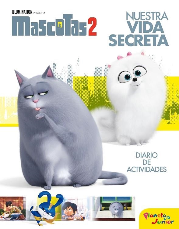 Mascotas 2. Nuestra vida secreta | 9788408210665 | Universal Studios | Librería Castillón - Comprar libros online Aragón, Barbastro