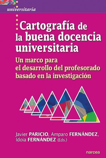 Cartografía de la buena docencia universitaria | 9788427726147 | Paricio, Javier ; Fernández, Amparo ; Fernández, Idoia | Librería Castillón - Comprar libros online Aragón, Barbastro