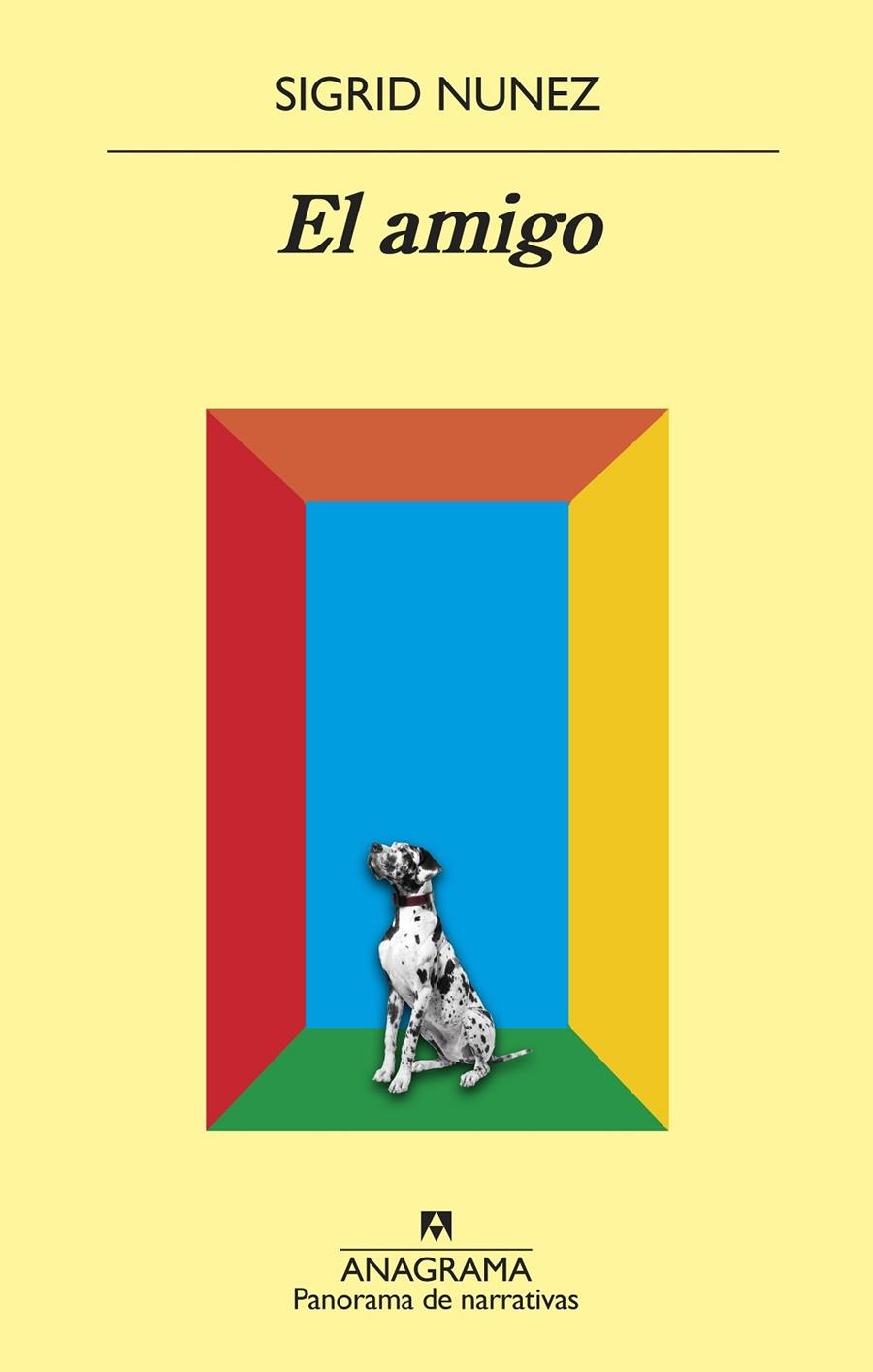 El amigo | 9788433980380 | Nunez, Sigrid | Librería Castillón - Comprar libros online Aragón, Barbastro