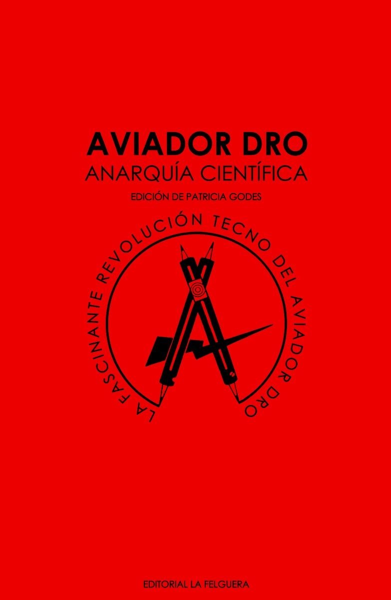 AVIADOR DRO. ANARQUIA CIENTIFICA | 9788412044218 | VV.AA | Librería Castillón - Comprar libros online Aragón, Barbastro