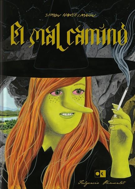 El mal camino | 9788417617028 | Hanselmann, Simon | Librería Castillón - Comprar libros online Aragón, Barbastro