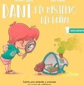 Dani y el misterio del pañal | 9788426726735 | LAGUNA, CAROLINA/GRABAU, RAÚL | Librería Castillón - Comprar libros online Aragón, Barbastro