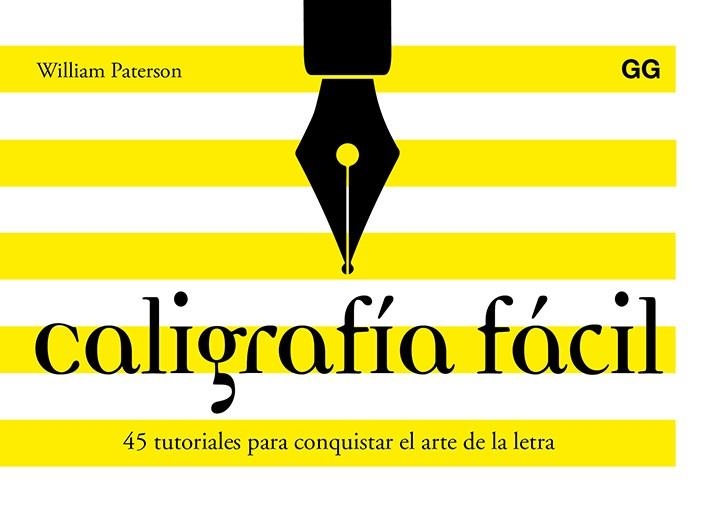 Caligrafía fácil | 9788425230684 | Paterson, William | Librería Castillón - Comprar libros online Aragón, Barbastro