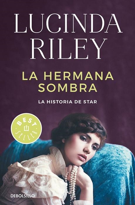 La hermana sombra (Las Siete Hermanas 3) | 9788466343633 | Lucinda Riley | Librería Castillón - Comprar libros online Aragón, Barbastro