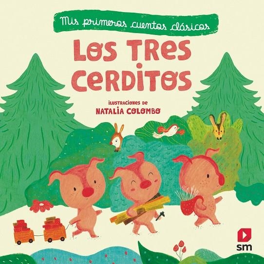 Los tres cerditos | 9788491072768 | Colombo, Natalia | Librería Castillón - Comprar libros online Aragón, Barbastro