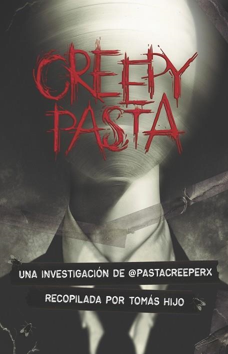 Creepypastas | 9788491825647 | Hijo, Tomás | Librería Castillón - Comprar libros online Aragón, Barbastro