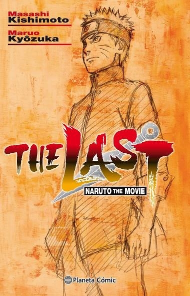 Naruto The Last (novela) | 9788491737131 | Masashi Kishimoto | Librería Castillón - Comprar libros online Aragón, Barbastro