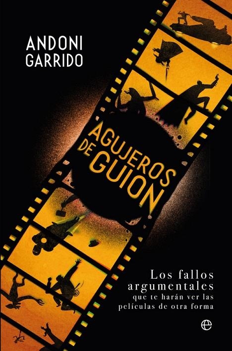 Agujeros de guion | 9788491646129 | Garrido, Andoni | Librería Castillón - Comprar libros online Aragón, Barbastro