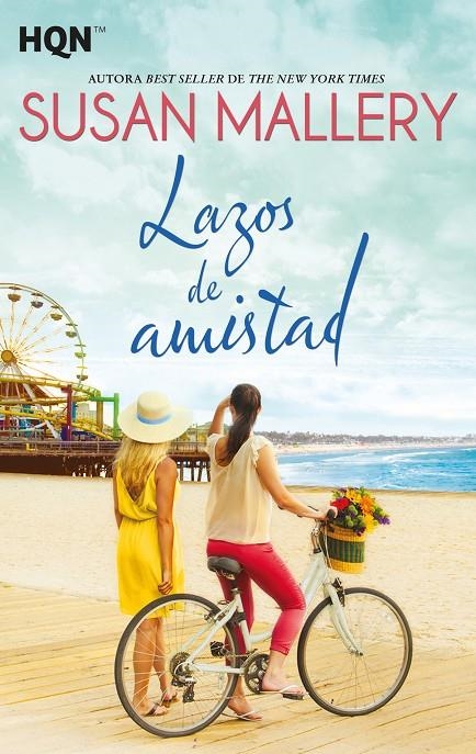 Lazos de amistad | 9788413281018 | Mallery, Susan | Librería Castillón - Comprar libros online Aragón, Barbastro